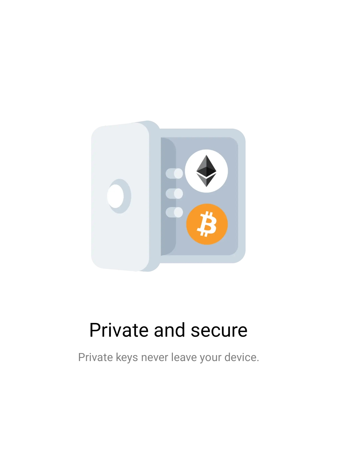 Private and secure
